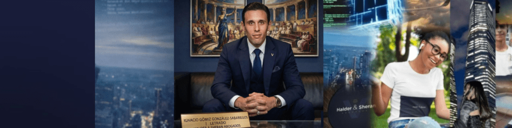 Halder & Sheran Abogados que muestra un retrato formal del Letrado Ignacio Gómiz González-Sabariegos en su oficina, junto con escenas de su equipo de colaboradores